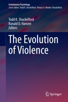 The Evolution of Violence