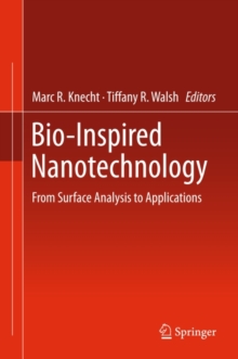 Bio-Inspired Nanotechnology : From Surface Analysis to Applications