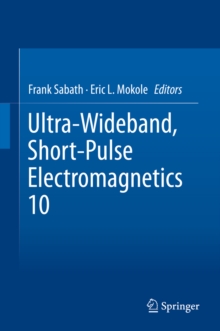 Ultra-Wideband, Short-Pulse Electromagnetics 10