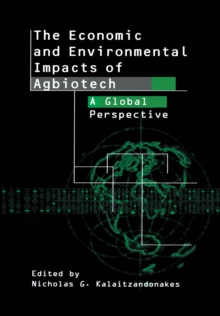 The Economic and Environmental Impacts of Agbiotech : A Global Perspective