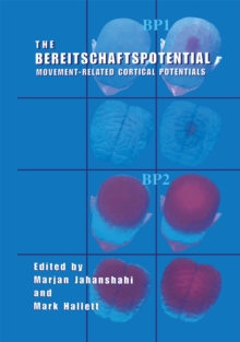 The Bereitschaftspotential : Movement-Related Cortical Potentials