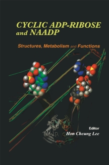 Cyclic ADP-Ribose and NAADP : Structures, Metabolism and Functions