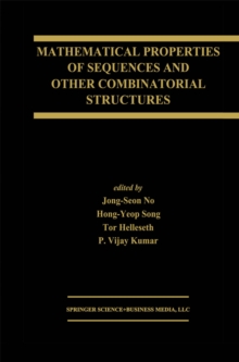 Mathematical Properties of Sequences and Other Combinatorial Structures