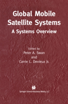 Global Mobile Satellite Systems : A Systems Overview