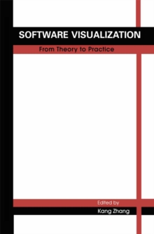 Software Visualization : From Theory to Practice