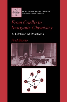 From Coello to Inorganic Chemistry : A Lifetime of Reactions