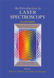 An Introduction to Laser Spectroscopy : Second Edition