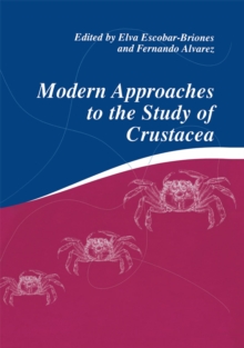 Modern Approaches to the Study of Crustacea