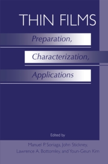 Thin Films: Preparation, Characterization, Applications