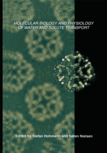 Molecular Biology and Physiology of Water and Solute Transport