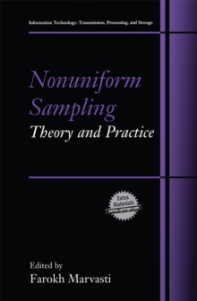 Nonuniform Sampling : Theory and Practice