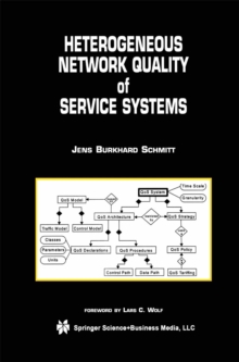 Heterogeneous Network Quality of Service Systems