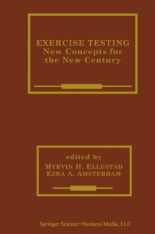 Exercise Testing : New Concepts for the New Century