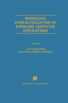 Workload Characterization of Emerging Computer Applications