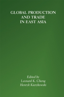 Global Production and Trade in East Asia