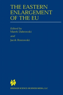 The Eastern Enlargement of the EU