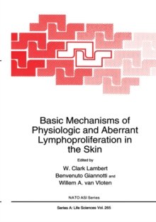 Basic Mechanisms of Physiologic and Aberrant Lymphoproliferation in the Skin