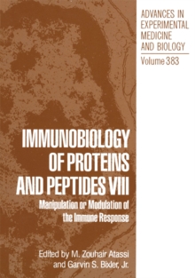 Immunobiology of Proteins and Peptides VIII : Manipulation or Modulation of the Immune Response