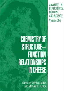 Chemistry of Structure-Function Relationships in Cheese