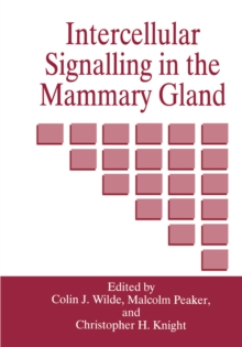 Intercellular Signalling in the Mammary Gland