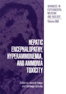 Hepatic Encephalopathy, Hyperammonemia, and Ammonia Toxicity