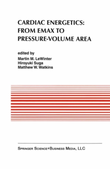 Cardiac Energetics: From Emax to Pressure-Volume Area