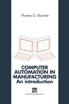 Computer Automation in Manufacturing : An introduction