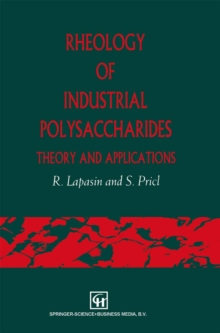 Rheology of Industrial Polysaccharides: Theory and Applications