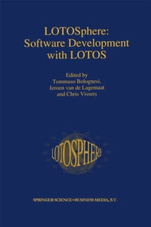 LOTOSphere: Software Development with LOTOS