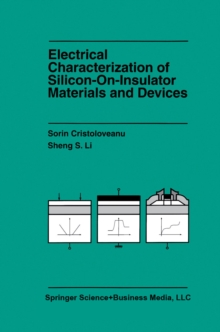 Electrical Characterization of Silicon-on-Insulator Materials and Devices