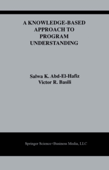 A Knowledge-Based Approach to Program Understanding