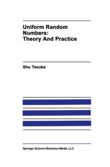 Uniform Random Numbers : Theory and Practice