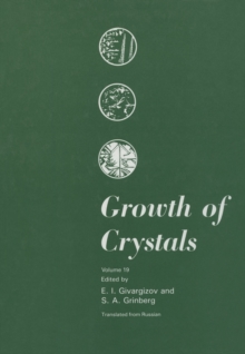 Growth of Crystals : Volume 19