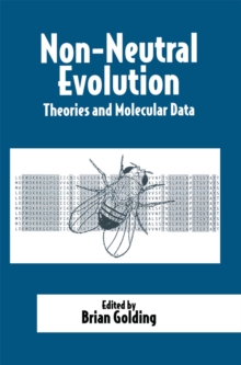 Non-Neutral Evolution : Theories and Molecular Data