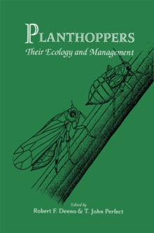 Planthoppers : Their Ecology and Management