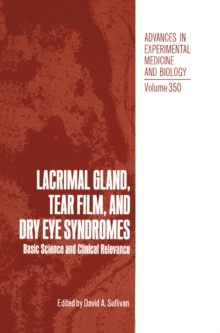 Lacrimal Gland, Tear Film, and Dry Eye Syndromes : Basic Science and Clinical Relevance