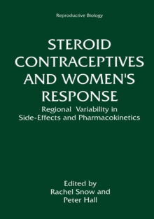 Steroid Contraceptives and Women's Response : Regional Variability in Side-Effects and Steroid Pharmacokinetics