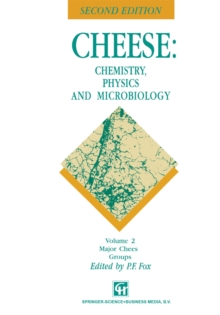 Cheese: Chemistry, Physics and Microbiology : Volume 2 Major Cheese Groups