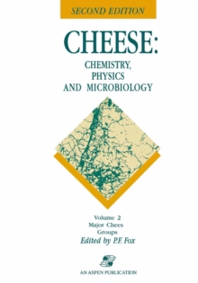 Cheese: Chemistry, Physics and Microbiology : Volume 2 Major Cheese Groups