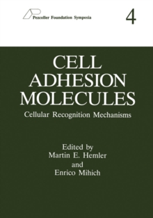 Cell Adhesion Molecules : Cellular Recognition Mechanisms