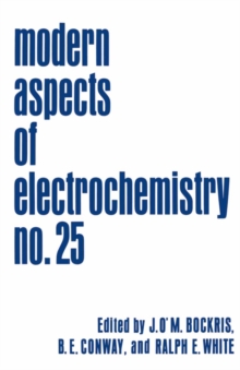 Modern Aspects of Electrochemistry : Volume 25