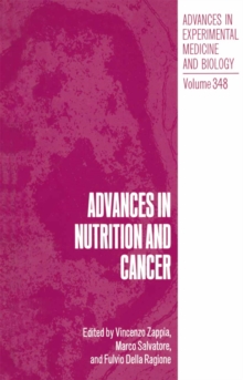 Advances in Nutrition and Cancer