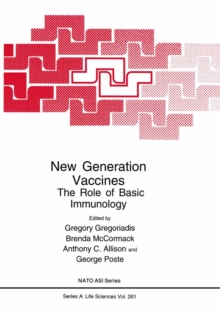 New Generation Vaccines : The Role of Basic Immunology