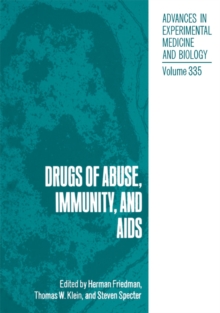 Drugs of Abuse, Immunity, and AIDS