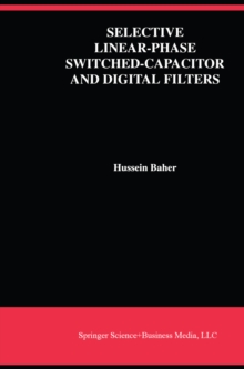 Selective Linear-Phase Switched-Capacitor and Digital Filters