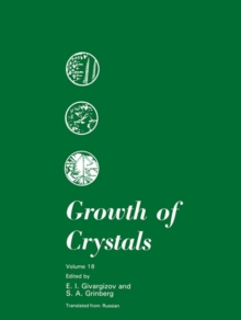 Growth of Crystals : Volume 18