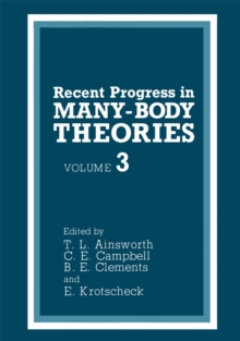 Recent Progress in Many-Body Theories : Volume 3