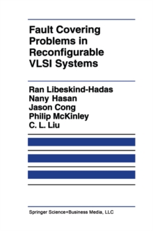 Fault Covering Problems in Reconfigurable VLSI Systems