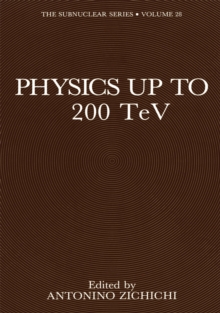 Physics Up to 200 TeV