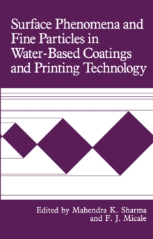 Surface Phenomena and Fine Particles in Water-Based Coatings and Printing Technology